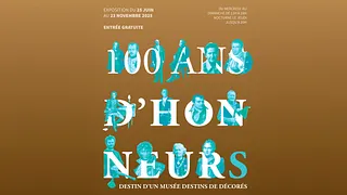 100 ans d'honneurs, Destin d'un musée, destins de décorés