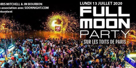 FULL MOON PARTY SUR LES TOITS DE PARIS (ROOFTOP / TERRASSE GEANTE / BARBECUE GEANT)