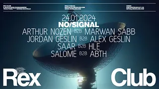 No/Signal au Rex Club