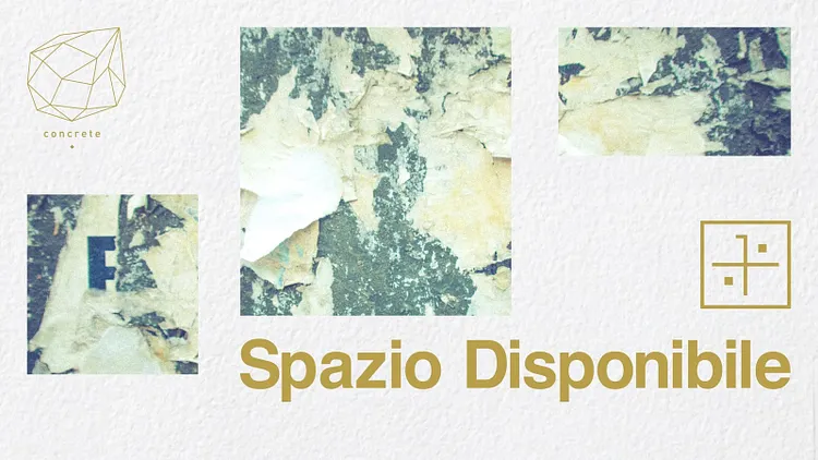 Concrete x Spazio Disponibile