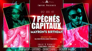 Mayron’s Birthday - Les 7 pêchés Capitaux