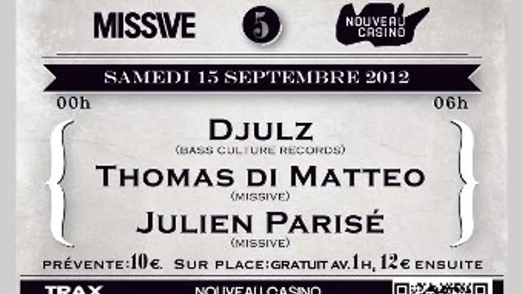 Missive : D'julz Thomas di Matteo Julien Parisé