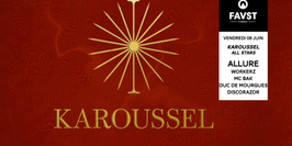 FAUST & Karoussel présentent : Karoussel All Stars.