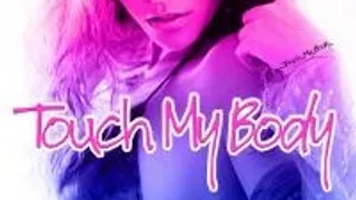 Touch My Body