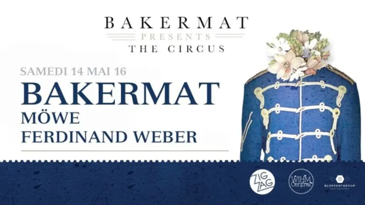 BAKERMAT presents The Circus
