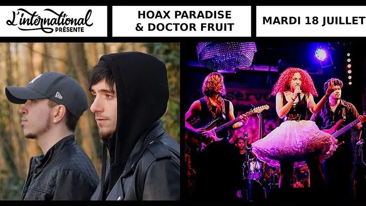 Hoax Paradise • Doctor Fruit // L'international