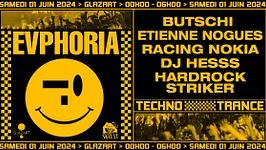 EVPHORIA x GLAZART : Butschi, Etienne Nogues,Dj Hesss & more
