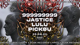 DUSK RECORDS X KM25 : 999999999, JASTICE, LULU, PICKØU
