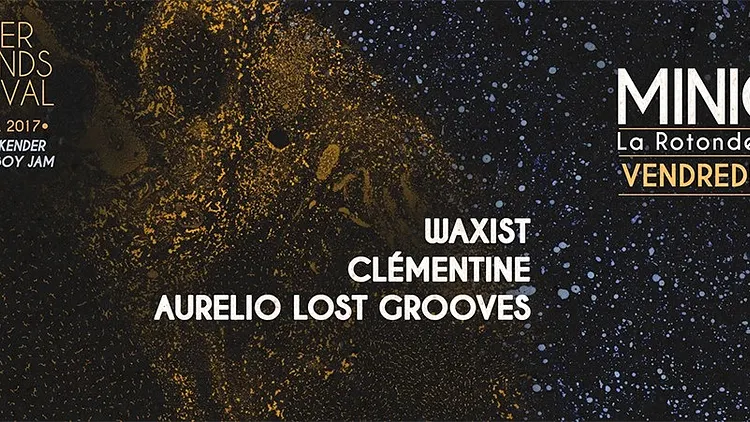 Easter Sounds Festival - Miniclub : Clémentine, Waxist, Aurelio