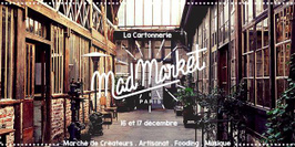 Mad Market: marché de Noël, marché de créateur, food, concerts.