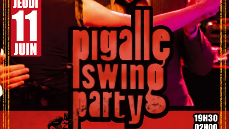 Pigalle Swing Party