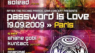 Password Is Love - Gaia Concept – Paris