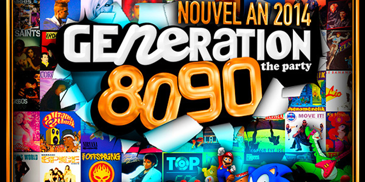 Generation 80-90 - Réveillon 2014