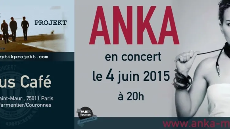 ANKA + TRYPTIK PROJEKT en concert
