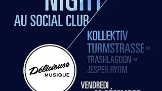 DELICIEUSE avec Kollektiv Turmstrasse, Trashlagoon, Jesper Ryom, Delicieuse Team