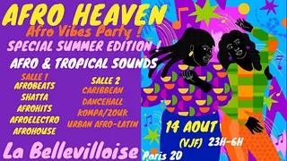 Afro Heaven ~ Afro Vibes Party afrobeats, naija, afro-éléctro, caribbean, shatta, urban tropical !