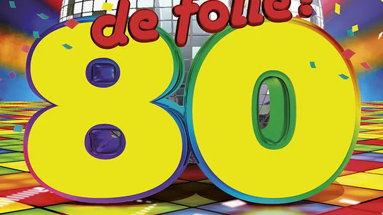 NUIT DE FOLIE 80’ Soirée Inédite