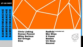 Samedimanche: Rødhåd (Extented set), Chris Liebing, Roman Poncet, Keumel, Miley Serious