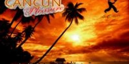 Cancun Pleasure