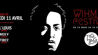 WIHMini Festival #4 - Day 5 : Lil' Louis, Nick V & Tibo'z
