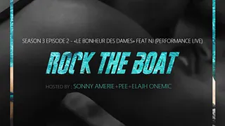 ROCK THE BOAT « Bonheur Des Dames »