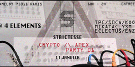 Strictesse - Crypto /\ Apex.Party 01 @ 4 elements