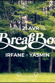 La Clairière : Breakbot, Irfane, Yasmin