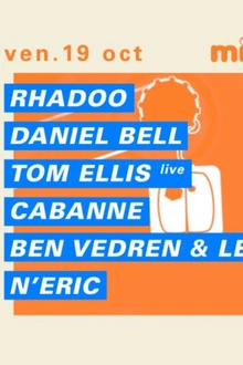 Concrete X Minibar: Rhadoo, Daniel Bell, Tom Ellis Live, Cabanne