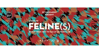 Feline(s) - MOOD #6 By Leonardo