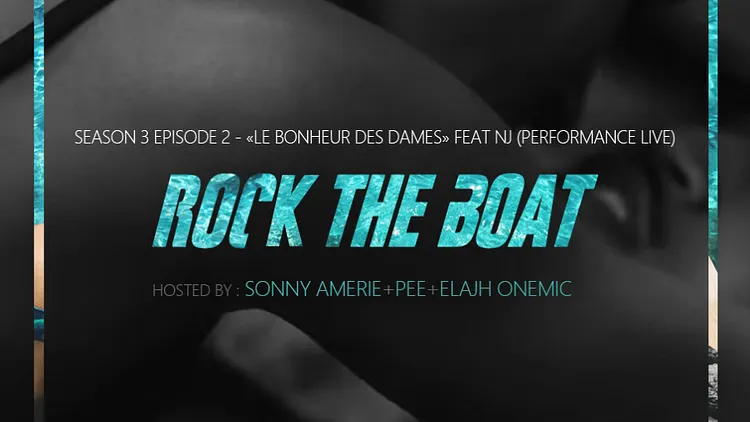 ROCK THE BOAT « Bonheur Des Dames »