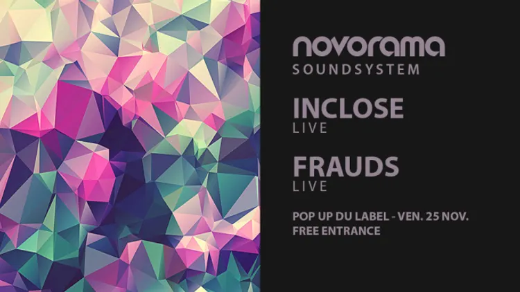 InClose x Frauds x Novorama Soundsystem