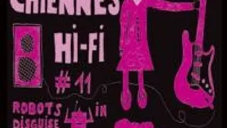 Chiennes Hi-fi