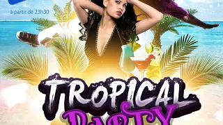Spéciale Tropical Party