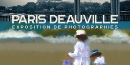 Paris Deauville - Exposition de photographies