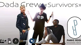 Dada Crew : Survivors