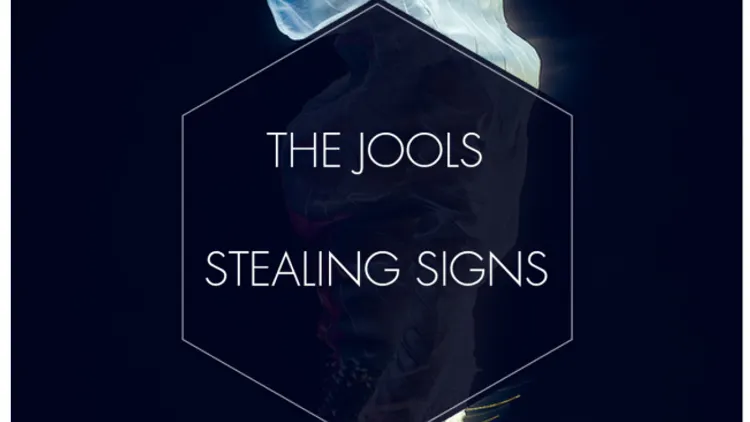 The Jools + Stealing Signs