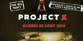 PROJET X SUMMER THE BIG PARTY