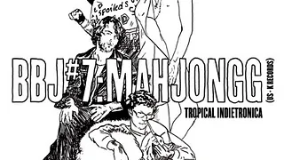BBJ#07 - Mahjongg + Club Des Chats + Staycalm!