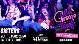 La Grosse Teuf madmoiZelle #31 SISTERS