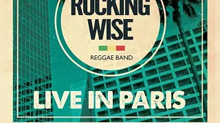 Live in Paris   Rocking Wise