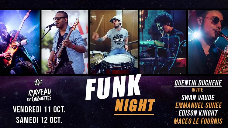 Concert Funk, Quentin Duchene, 11 et 12 Octobre, Caveau