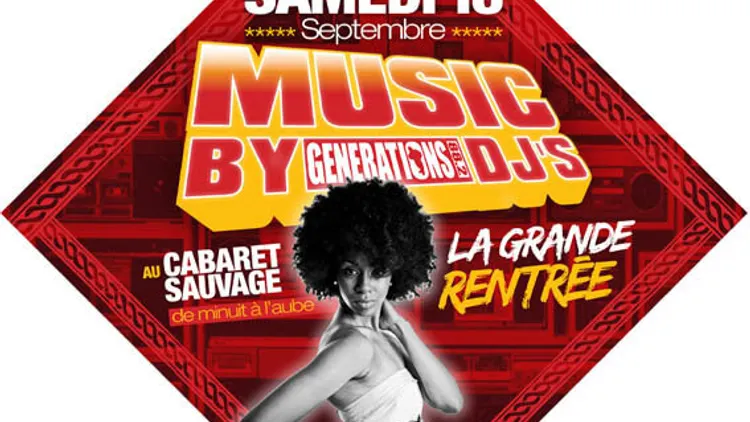 Music By Générations DJs : La Grande Rentrée !