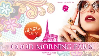 GOOD MORNING PARIS