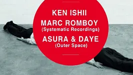 Ken Ishii - Marc Romboy - Asura & Daye