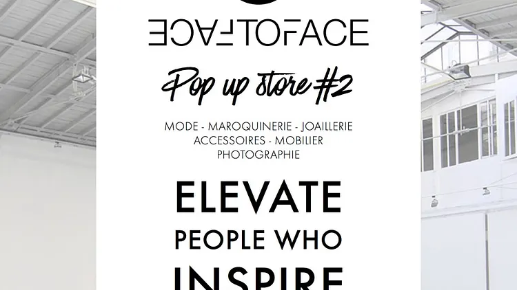 FACE TO FACE POP UP STORE #2
