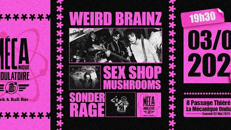 WEIRD BRAINZ ✦ SEX SHOP MUSHROOMS ✦ SONDER RAGE