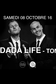 Zig Zag : DADA LIFE (DJ Set)