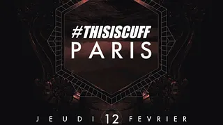 #THISISCUFF PARIS