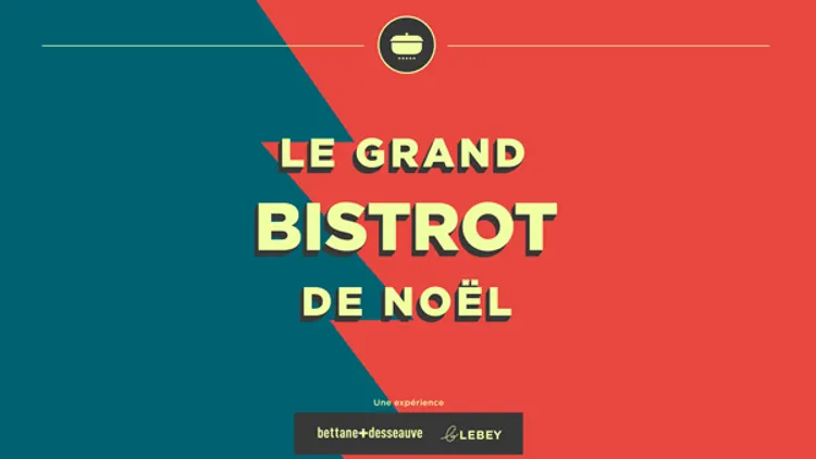Le Grand Bistrot de Noël