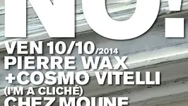 No avec Cosmo Vitelli et Pierre Wax